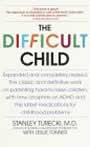 The Difficult Child by Turecki and Tonner