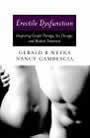 Erectile Dysfunction: Integrating Couple Therapy, Sex Therapy and Medical Treatment by Gerald Weeks and Nancy Gambescia
