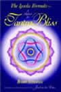 The Ipsalu Formula: A Method for Tantra Bliss by Bodhi Avinasha