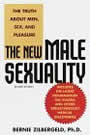The New Male Sexuality: The Truth about Men, Sex, and Pleasure by Bernie Zilbergeld