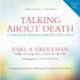 Talking About Death by Earl Grollman