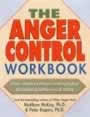 The Anger Control Workbook by Matthew McKay and Peter Rogers