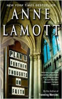 Plan B: Further Thoughts on Faith by Anne Lamott