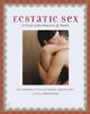 Ecstatic Sex: A Guide to the Pleasures of Tantra by Ma Ananda Sarita, Swami Anand Geho