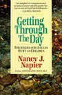 Getting Through the Day: Strategies for Adults Hurt as Children by Nancy Napier