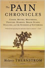 The Pain Chronicles by Melanie thernstrom