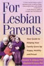 For Lesbian Parents by Suzanne Johnson, Elizabeth O'Connor