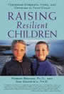 Raising Resilient Children by Brooks and Goldstein
