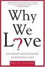 Why We Love by Helen Fisher